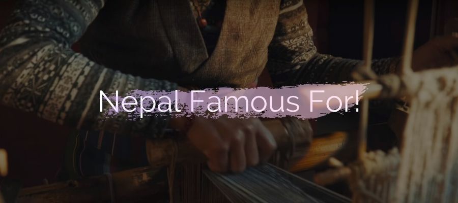 WHat-is-Nepal-Famous-For?